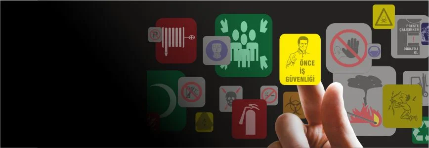 İSG ve Uyarı Levhaları